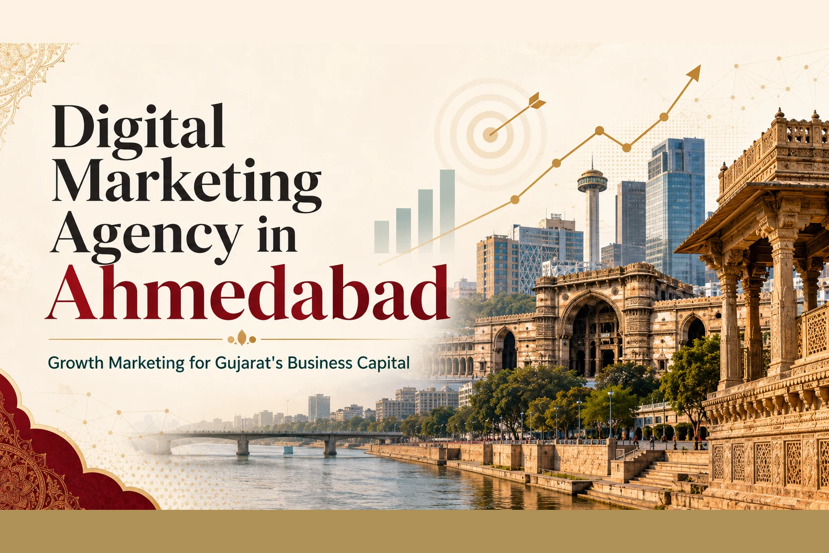Digital marketing agency in Ahmedabad — the Sabarmati Riverfront, heritage architecture and city skyline under a rising growth chart — DigiVeritaz